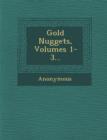 Image for Gold Nuggets, Volumes 1-3...