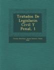 Image for Tratados De Legislaci?n Civil Y Penal, 1