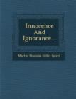 Image for Innocence and Ignorance...