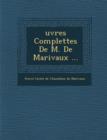 Image for Uvres Complettes de M. de Marivaux ...