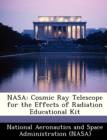 Image for NASA : Cosmic Ray Telescope for the Effects of Radiation Educational Kit