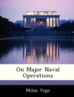Image for On Major Naval Operations