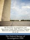 Image for FBI Domestic Investigations and Operations Guide 2008 Version Training Material and Related Documents, Part 03 of 05