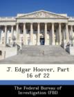 Image for J. Edgar Hoover, Part 16 of 22