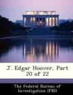 Image for J. Edgar Hoover, Part 20 of 22