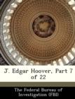 Image for J. Edgar Hoover, Part 7 of 22