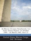 Image for 3D Marine Division Reinforced, Iwo Jima Action Report : 31 October 1944 - 16 March 1945, Part 11