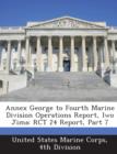 Image for Annex George to Fourth Marine Division Operations Report, Iwo Jima : Rct 24 Report, Part 7