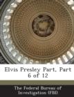 Image for Elvis Presley Part, Part 6 of 12