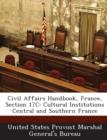 Image for Civil Affairs Handbook, France, Section 17c