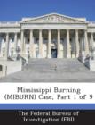 Image for Mississippi Burning (Miburn) Case, Part 1 of 9