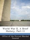 Image for World War II, a Brief History, Part 11