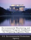 Image for Environmental Monitoring and Assessment Program Guidelines for Preparing Logistics Plans