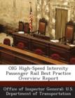 Image for Oig High-Speed Intercity Passenger Rail Best Practice Overview Report