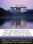 Image for Oig High-Speed Intercity Passenger Rail Best Practice Ridership and Revenue Report