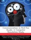 Image for Communication in Red Fox Dyads : A Computer Simulation Study