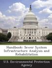 Image for Handbook : Sewer System Infrastructure Analysis and Rehabilitation