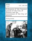Image for Ordinances of the Common Council of the City of Phoenix and the Commission of the City of Phoenix