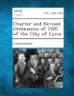 Image for Charter and Revised Ordinances of 1920 of the City of Lynn.