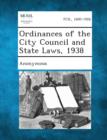 Image for Ordinances of the City Council and State Laws, 1938