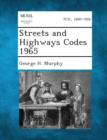 Image for Streets and Highways Codes 1965