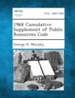 Image for 1968 Cumulative Supplement of Public Resources Code