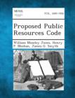 Image for Proposed Public Resources Code