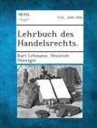 Image for Lehrbuch Des Handelsrechts.