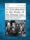 Image for An Introduction to the Study of the Roman Law.