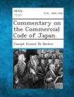Image for Commentary on the Commercial Code of Japan.