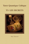 Image for TQC, T3: Les Secrets