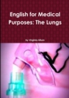 Image for English for Medical Purposes: The Lungs