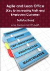 Image for Agile and Lean Office (Key to Increasing Profit and Employee/Customer Satisfaction)