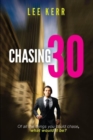 Image for Chasing 30