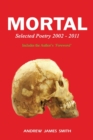 Image for Mortal: Selected Poetry 2002 - 2011