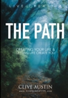 Image for The Path : Creating Your Life and Letting Life Create You