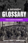 Image for A Japanese Glossary For Karate Students