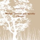 Image for Wishes, Dreams and Spooky Themes