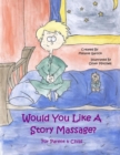 Image for Would You Like A Story Massage? For Parent &amp; Child