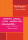 Image for Lactancia Artificial, Destete Y Alimentacion Complementaria. Manual Para Matronas Y Personal Sanitario.