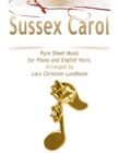 Image for Sussex Carol Pure Sheet Music for Piano and English Horn, Arranged by Lars Christian Lundholm