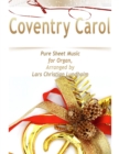 Image for Coventry Carol Pure Sheet Music for Organ, Arranged by Lars Christian Lundholm