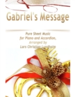 Image for Gabriel&#39;s Message Pure Sheet Music for Piano and Accordion, Arranged by Lars Christian Lundholm