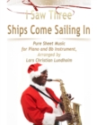 Image for I Saw Three Ships Come Sailing In Pure Sheet Music for Piano and Bb Instrument, Arranged by Lars Christian Lundholm