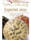 Image for Come, Thou Long Expected Jesus Pure Sheet Music for Piano and Flute, Arranged by Lars Christian Lundholm
