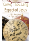 Image for Come, Thou Long Expected Jesus Pure Sheet Music for Piano and Trumpet, Arranged by Lars Christian Lundholm