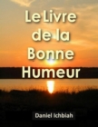 Image for Livre De La Bonne Humeur (Le)