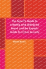 Image for The Expert&#39;s Guide to Creating and Selling the Brand and the Expert&#39;s Guide to Cyber Security