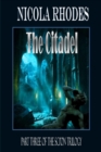 Image for The Citadel - The SCI&#39;ON Trilogy Part Three