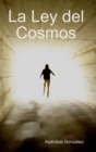 Image for La Ley del Cosmos